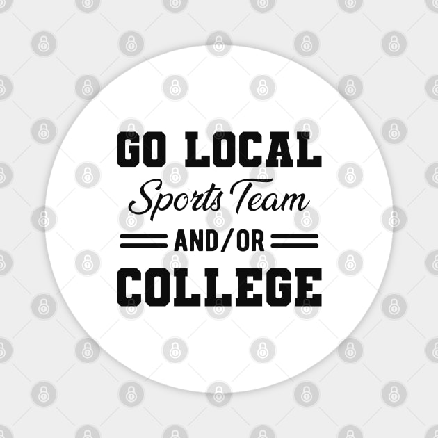 Go local sports team and/or college Magnet by KC Happy Shop